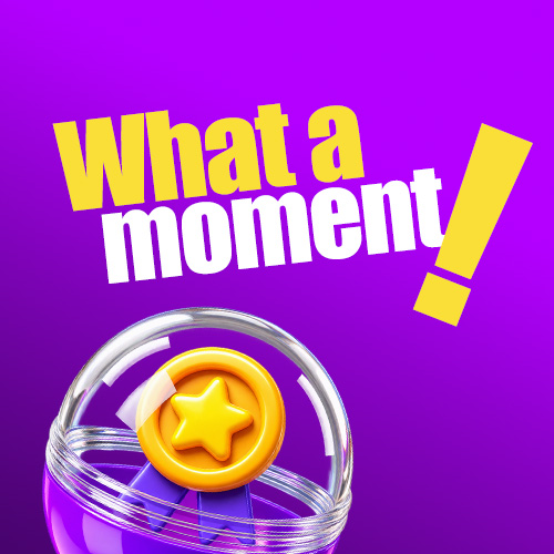 What a Moment
